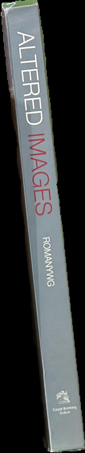 Altered images : new visionaries in 21st Century photography spine