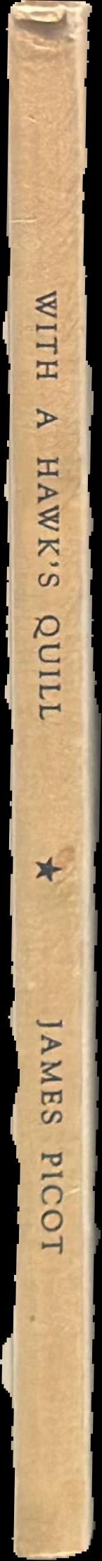 With a hawk's quill spine