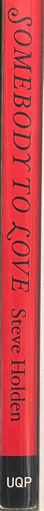 Somebody to love spine