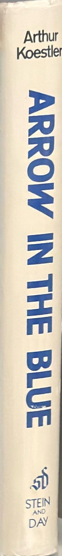 Arrow in the blue : an autobiography spine