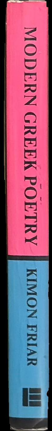 Modern Greek poetry : including George Seferis, Odysseus Elytis spine