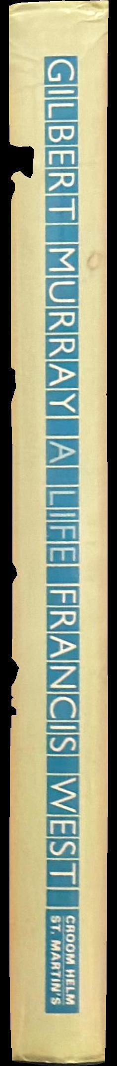 Gilbert Murray : a life spine