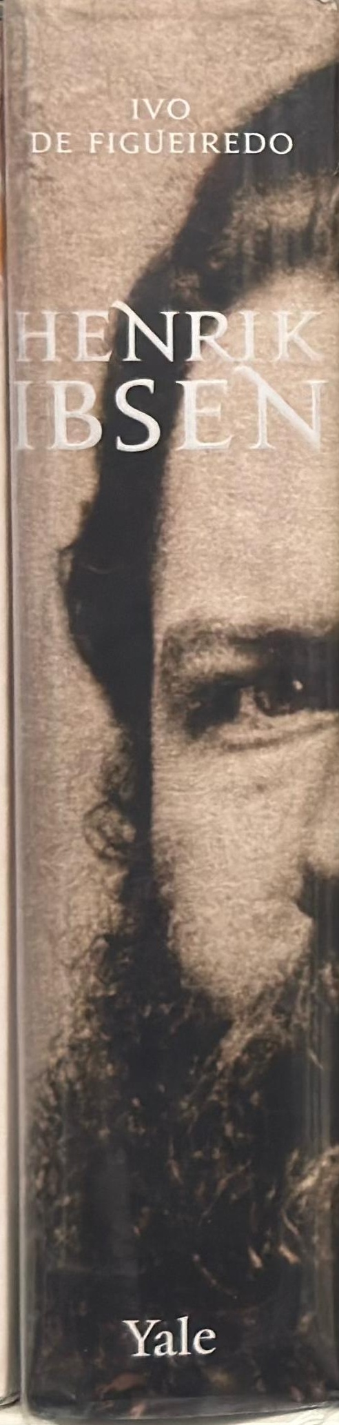 Henrik Ibsen : the man and the mask spine