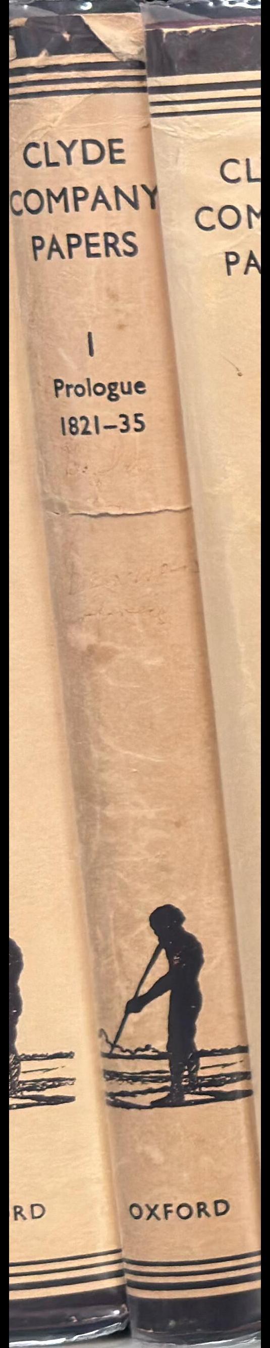 Clyde Company papers : I prologue 1821-35 spine