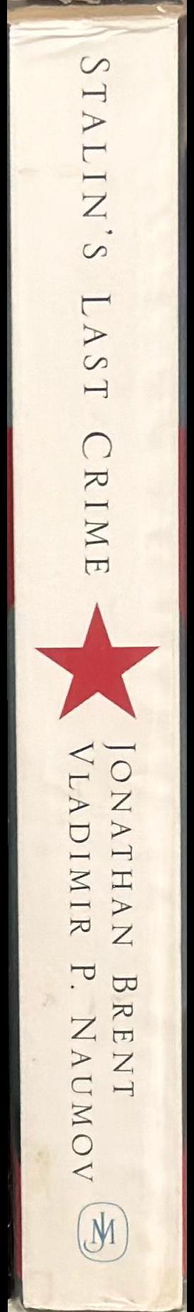 Stalin's last crime : the doctor's plot spine