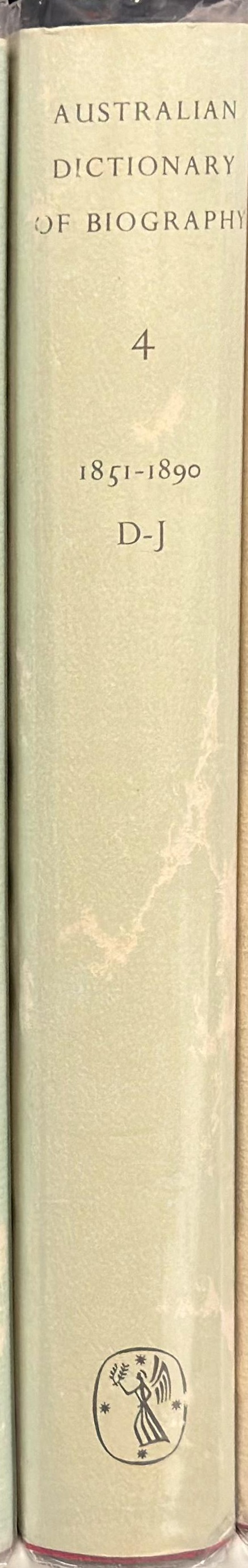 Australian dictionary of biography : volume 4 : 1851-1890 D-J spine