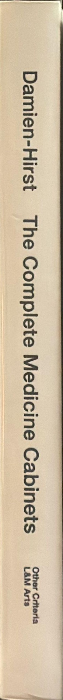 Damien-Hirst : the complete medicine cabinets spine