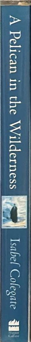 A pelican in the wilderness : hermits, solitaries and recluses spine