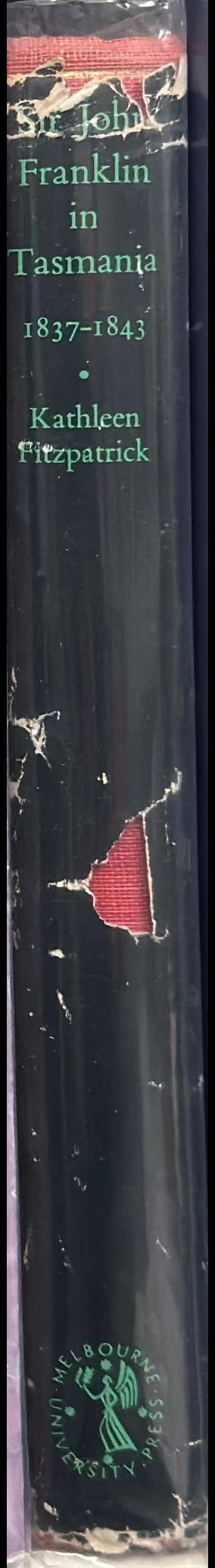 Sir John Franklin in Tasmania, 1837-1843 spine