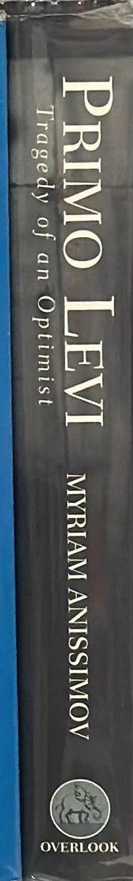Primo Levi : tragedy of an optimist spine