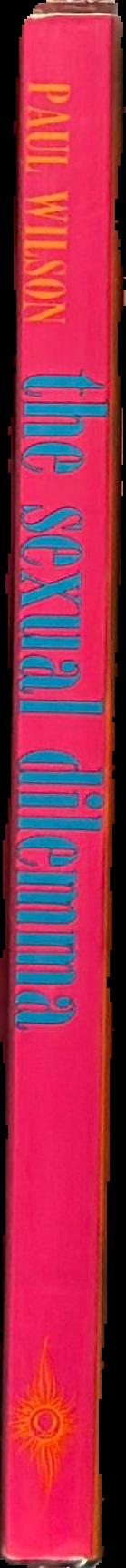 The sexual dilemma / Paul Wilson spine
