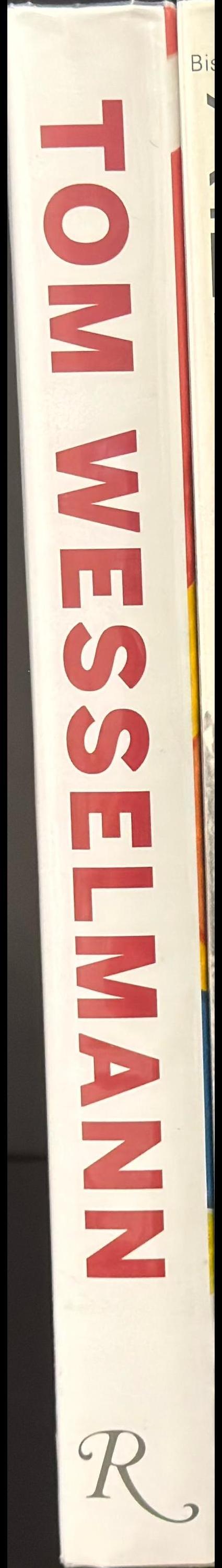 Tom Wesselmann : his voice and vision / John Wilmerding spine