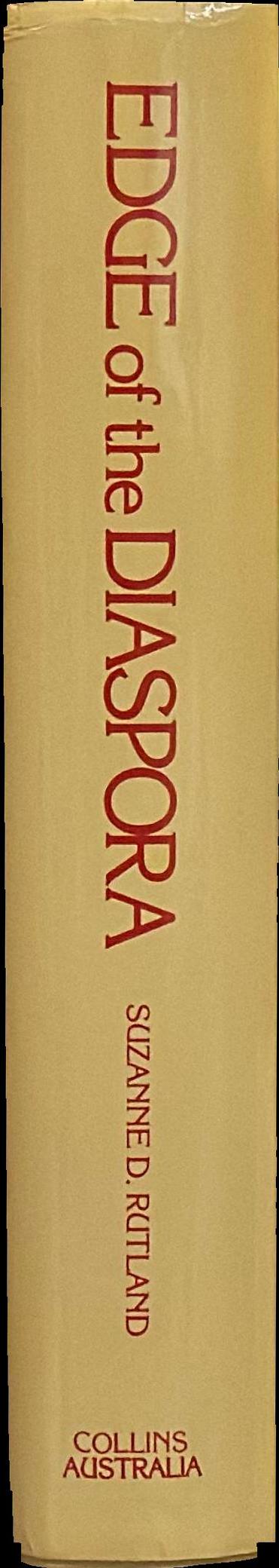 Edge of the diaspora : two centuries of Jewish settlement in Australia / Suzanne D. Rutland spine