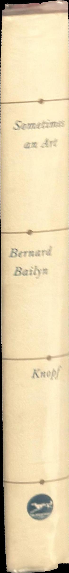 Sometimes an art : nine essays on history spine