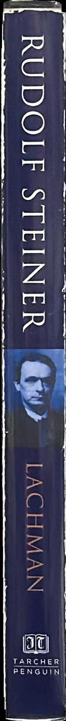 Rudolf Steiner : an introduction to his life and work spine