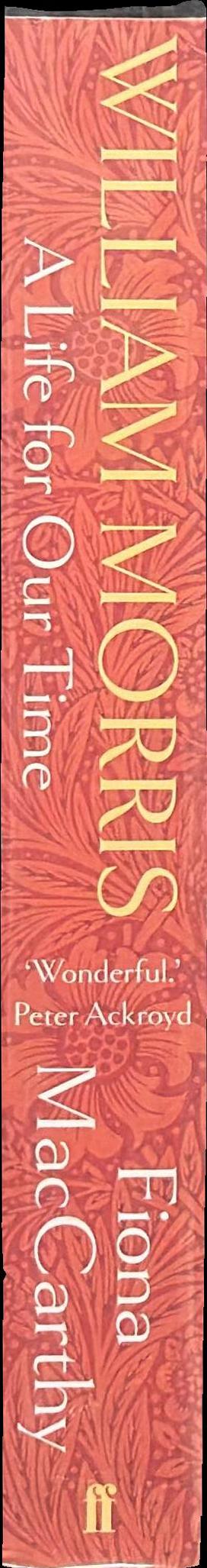 William Morris : a life for our time spine