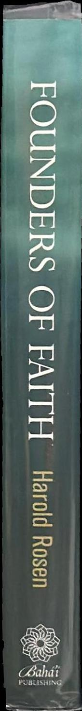 Founders of faith : the parallel lives of God's messengers spine