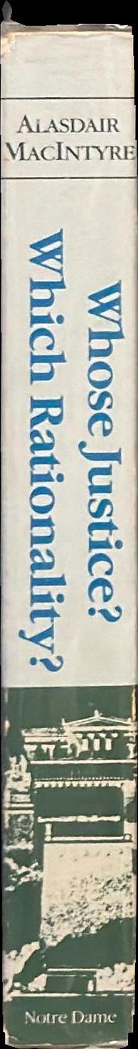 Whose justice? Which rationality? spine