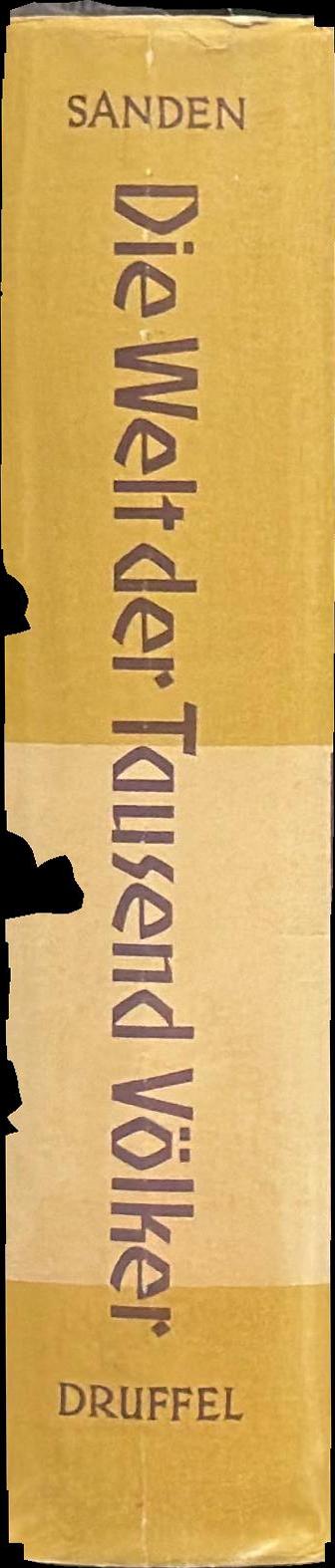 Die Welt der tausend Völker : Erkundungreise in die Wirklichkeit  / Heinrich Sanden spine