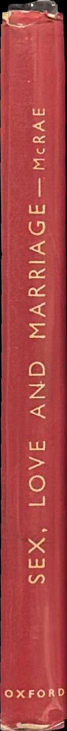 Sex, love and marriage Psychological factors spine