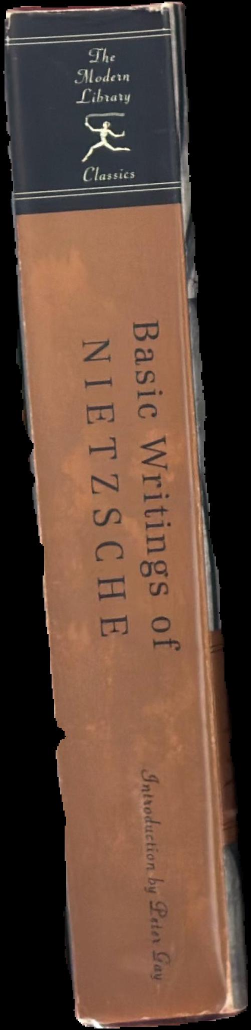 Basic writings of Nietzsche / Friedrich Nietzsche ; introduction by Peter Gay ; translated and edited by Walter Kaufmann spine