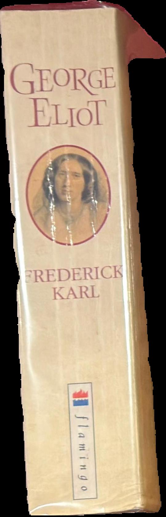 George Eliot : a biography / Frederick Karl spine