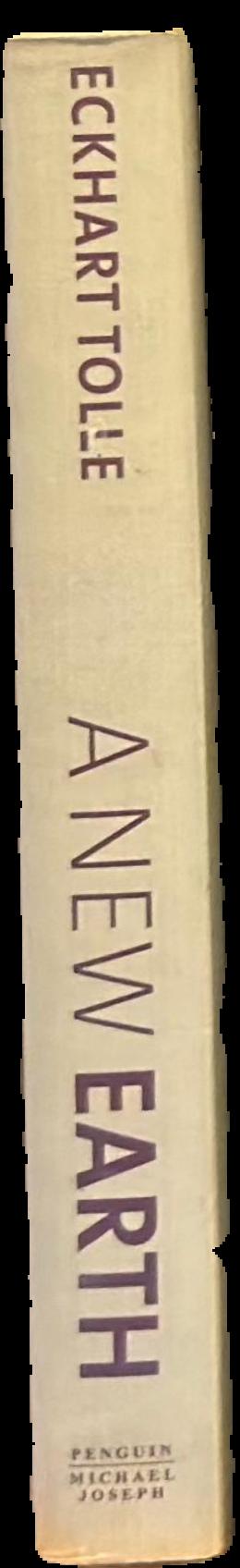 A new Earth : awakening to your life's purpose spine