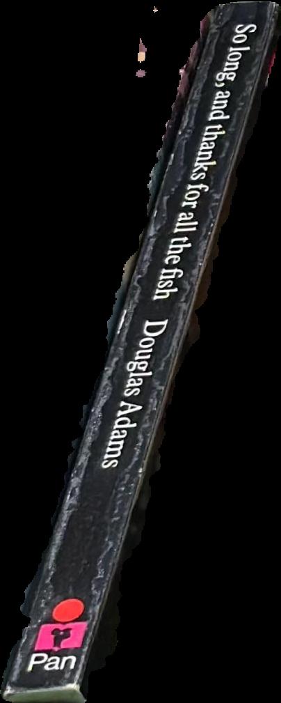So long, and thanks for all the fish / Douglas Adams spine