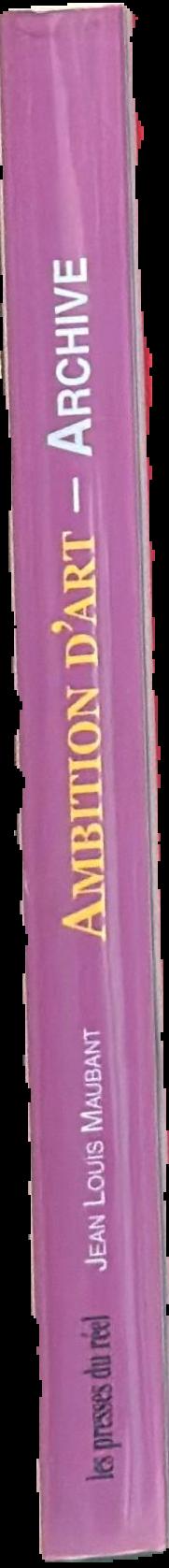Ambition d'art : volume two : archive spine