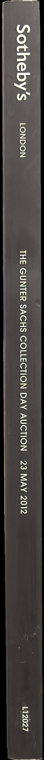 The Gunter Sachs Collection : day auction, London 23 May 2012, at 10.30 am and 2 pm, lots 101-348 spine