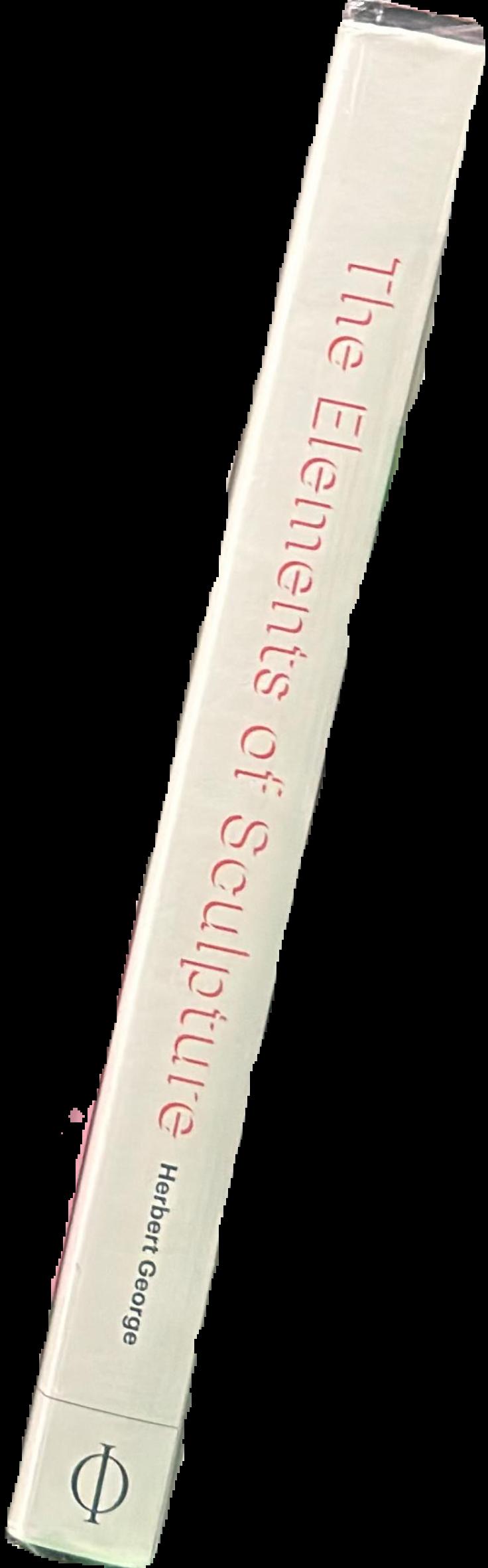 The elements of sculpture : a viewer's guide spine