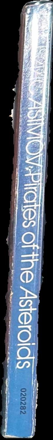 Pirates of the asteroids / Isaac Asimov spine