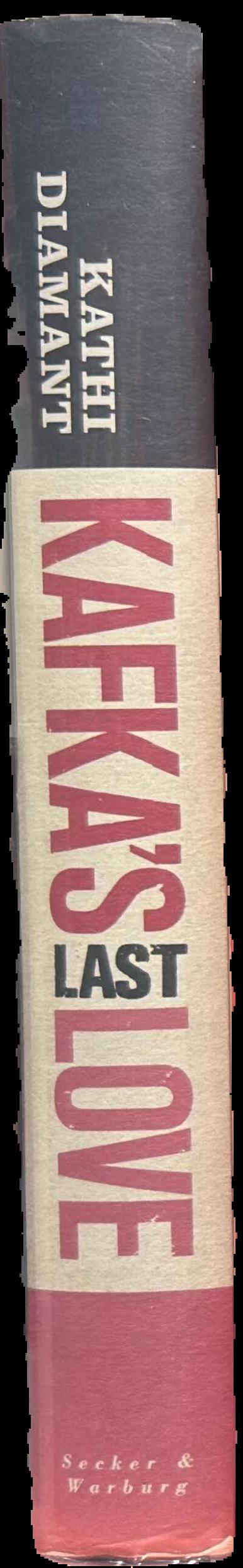 Kafka's last love : the mystery of Dora Diamant spine