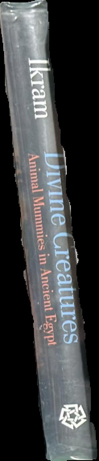 Divine creatures : animal mummies in ancient Egypt spine