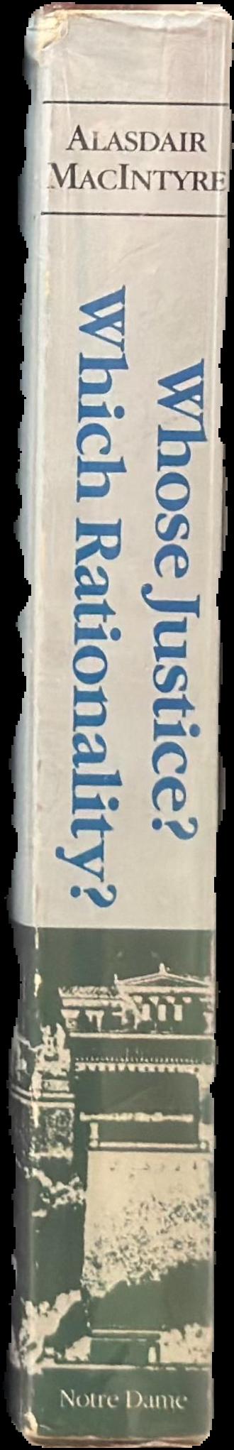 Whose justice? Which rationality? spine