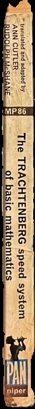 The Trachtenberg speed system of basic mathematics spine