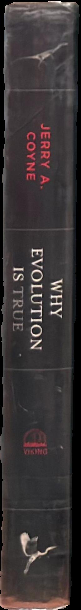 Why evolution is true / Jerry A. Coyne spine