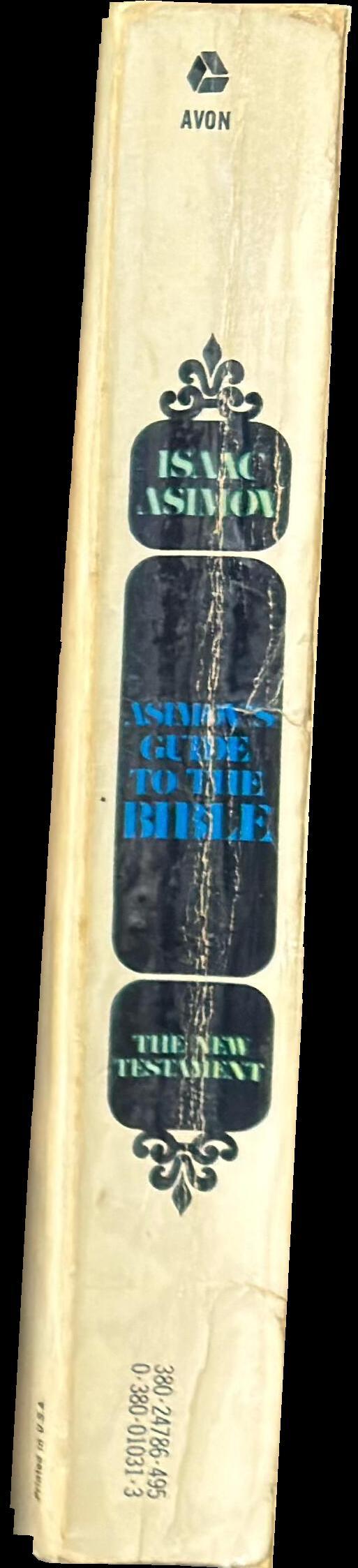 Asimov's guide to the Bible : volume two : the New Testament spine