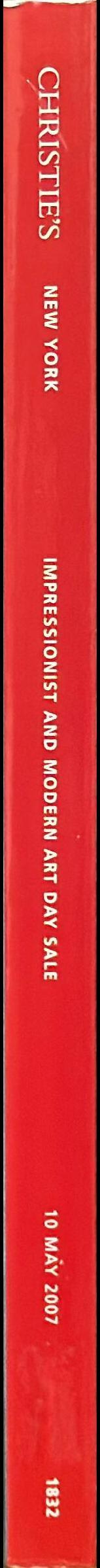Impressionist and modern art : day sale : Thursday 10 May 2007 spine