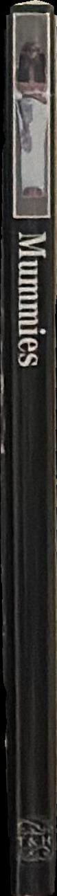 Mummies : a journey through eternity spine