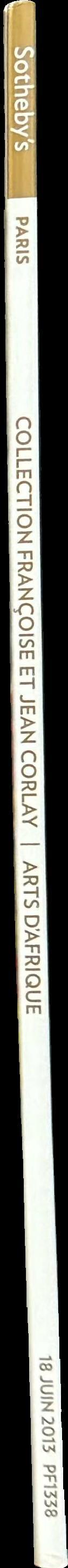 Collection Francoise et Jean Corlay : arts d'Afrique : vente a Paris, Mardi 18 Juin 2013, 16 H spine