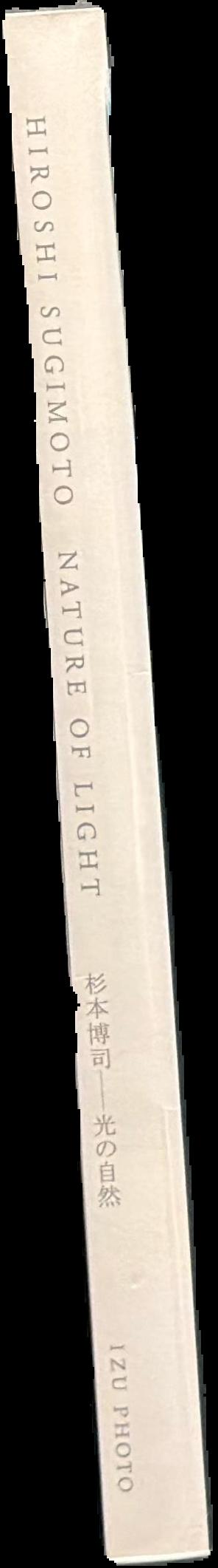 Hiroshi Sugimoto : nature of light spine