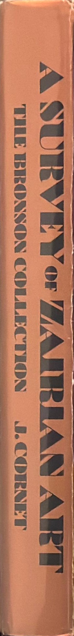 A survey of Zairian art : the Bronson Collection spine
