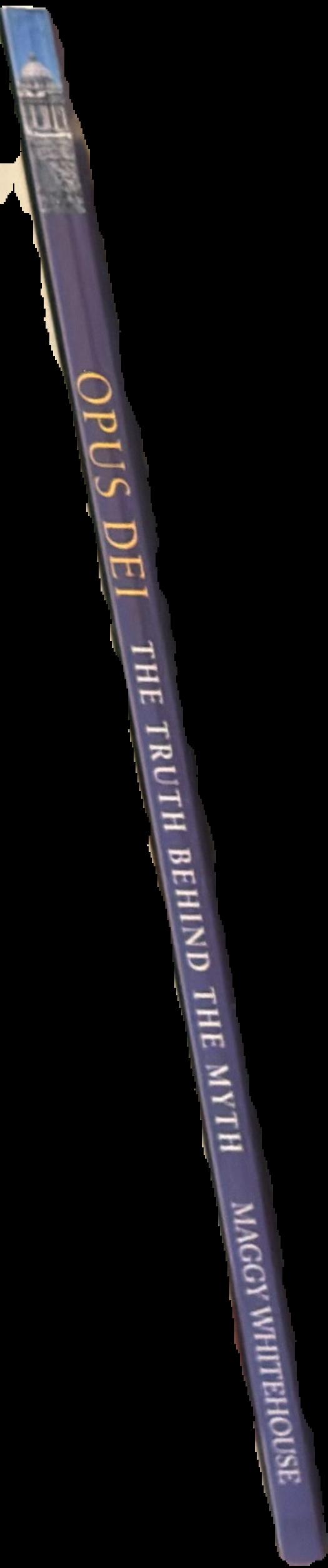 Opus Dei : the truth behind the myth / Maggy Whitehouse spine