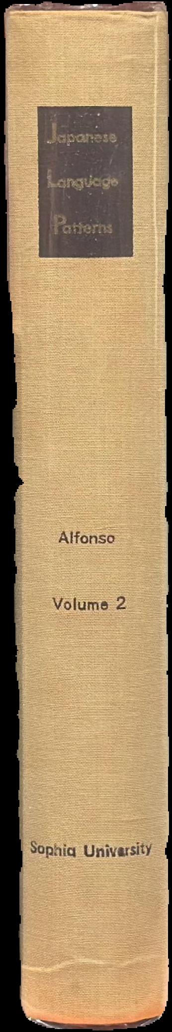 Japanese language patterns : a structural approach, volume 2 spine