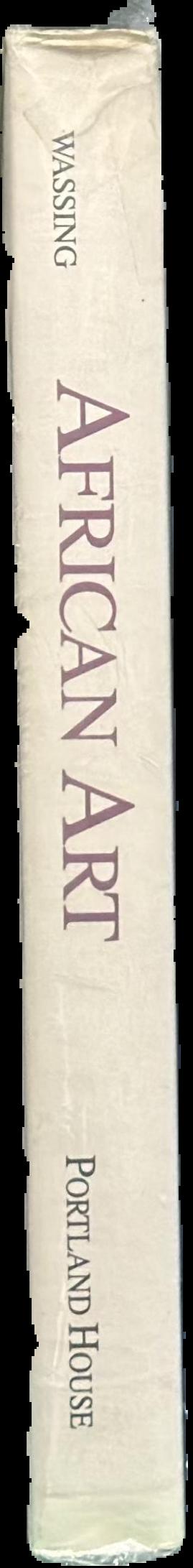 African art : its background and traditions / Rene Wassing ; photographs by Hans Hinz ; translated by Diana Imber spine