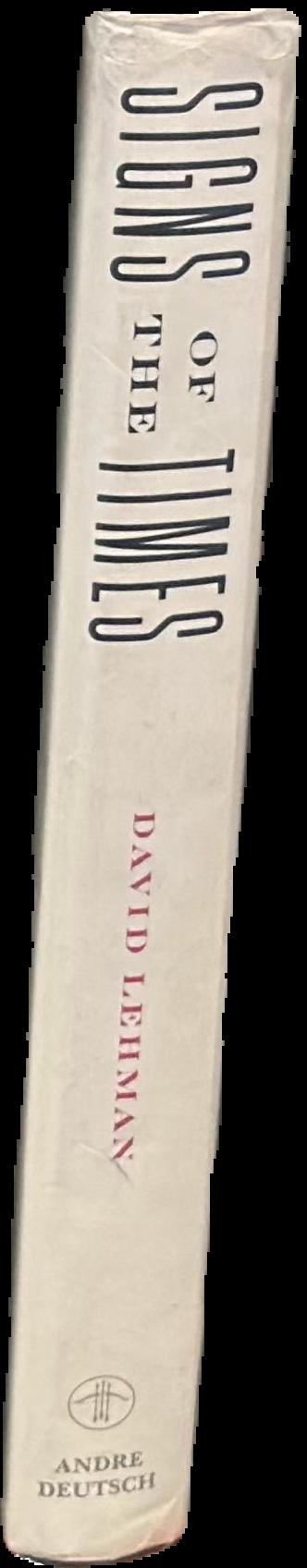 Signs of the times : deconstruction and the fall of Paul de Man / David Lehman spine
