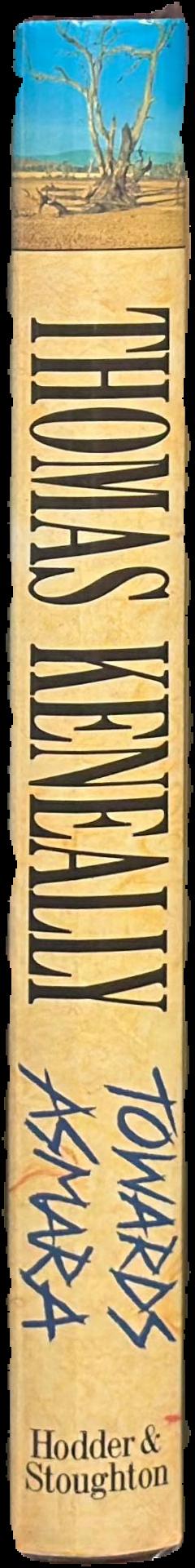 Towards Asmara / Thomas Keneally spine