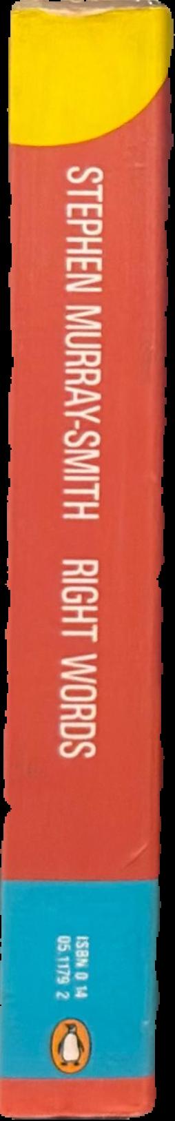 Right words : a guide to English usage in Australia spine