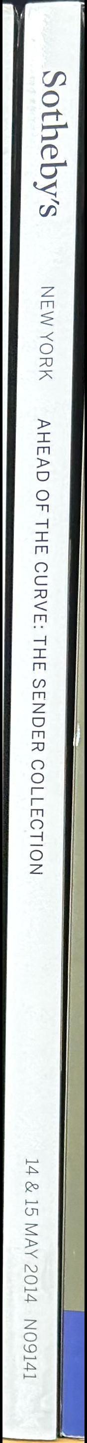 Ahead of the curve : the Sender Collection : contemporary art evening auction in New York, 14 May 2014, 6:30pm spine